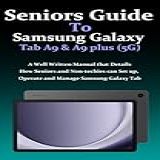 Seniors Guide To Samsung Galaxy Tab