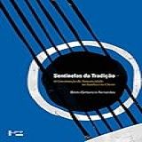 Sentinelas Da Tradicao