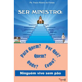 Ser Ministro Para Quem
