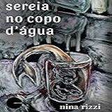 Sereia No Copo D-água