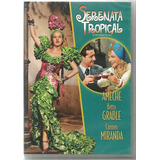 Serenata Tropical Carmen Miranda
