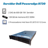Servidor Dell R730 2 Processadores Xeon