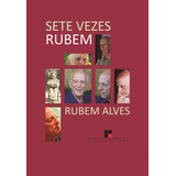 Sete Vezes Rubem De Rubem Alves Papirus Editora Capa Mole Em Português 2012