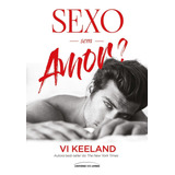 Sexo Sem Amor 