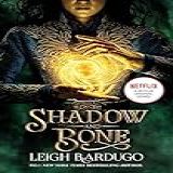Shadow And Bone 