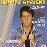 SHAKIN STEVENS THE COLLECTION