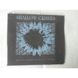 Shallow Graves The Breathing