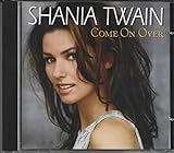 Shania Twain Cd Come On Over 1999