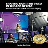 Shaping Light For Video