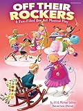 Shawnee Press Off Their Rockers  A Fun Filled One Act Musical Play  Performance Kit With CD By Jill And Michael Gallina