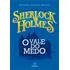 Sherlock Holmes- O Vale Do Medo, De An Doyle, Arthur. Editorial Ciranda Cultural Editora E Distribuidora Ltda., Tapa Mole En Português, 2019