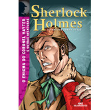 Sherlock Holmes O Enigma Do