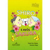 Shiro E Avos Sakura