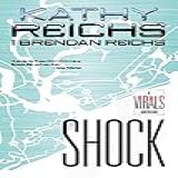 Shock: A Virals Special From G.p. Putnam's Sons (english Edition)