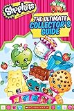 Shopkins The Ultimate Collector S Guide English Edition 