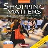Shopping Matters SB Mit Dok CD Second Edition