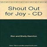 Shout Out For Joy   CD