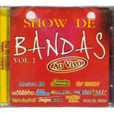 Show De Bandas Vol 1 Cd