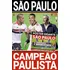 Show De Bola Magazine Super Pôster  - São Paulo Campeão Paul