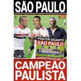 Show De Bola Magazine Super Pôster - São Paulo Campeão Paul
