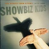Showbiz Kids Steely Dan Story