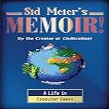 Sid Meier s Memoir
