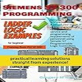 Siemens S7 300 Programming Ladder Logic