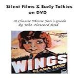 Silent Films Early Talkies