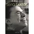 Silvio Santos: A Biografia, De Batista, Márcia. Editorial Universo Dos Livros Editora Ltda, Tapa Mole En Português, 2017