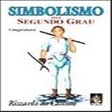 Simbolismo Do Segundo Grau Companheiro