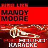 Sing Like Mandy Moore Import