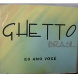 Single Ghetto Brasil Eu