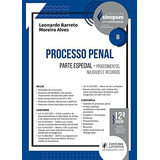 Sinopses Para Concursos Processo Penal Parte Especial volume 8 