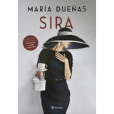 Sira A Volta De Sira A Protagonista Inesquecível De O Tempo Entre Costuras Sucesso Internacional De María Dueñas De Dueñas María Editorial Editora Planeta Do Brasil Ltda Tapa Mole En Portugu