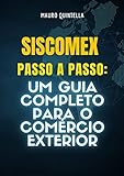 Siscomex Passo A Passo Um