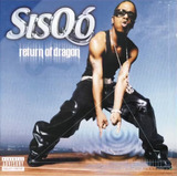 Sisqó Return Of Dragon