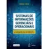 Sistemas De Informações Gerenciais E Operacionais - Tecnol