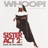 Sister Act 2  Back In