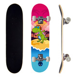 Skate Infantil Montado Completo Street Semi Profissional Pro 1 Maple Dinossauro 100kg Life Dreams