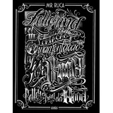 Sketchbook Lettering Tattoo Ruca Vol3 Pronta Entrega