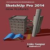 SketchUp Pro 2014 New Features English Edition 