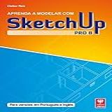 Sketchup Pro 8  Aprenda A Modelar Com Sketchup