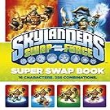 Skylanders SWAP Force Super Swap Book