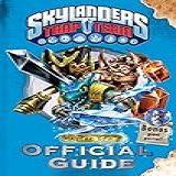 Skylanders Trap Team  Master Eon S Official Guide
