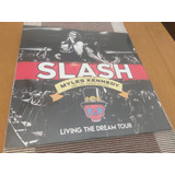 Slash living The Dream