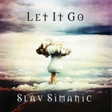 Slav Simanic   Let It Go  cd Importado Raro  2002 Germany