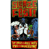 Sleaze Fest