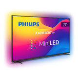 Smart Tv 75pml9507 78 Mini Led 75 4k 120 Hz Philips