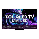 Smart Tv Tcl 75 Qled Mini