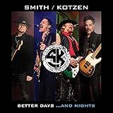 Smith/kotzen - Better Days...and Nights
